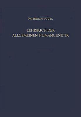Lehrbuch Der Allgemeinen Humangenetik-..