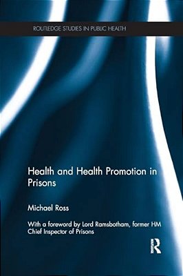 Health And Health Promotion In Prisons-..