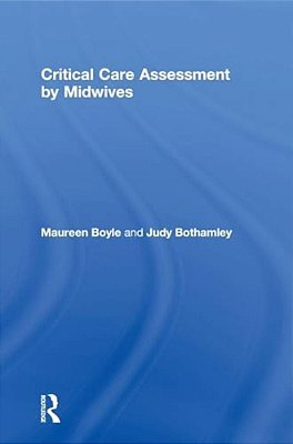 Critical Care Assessment By Midwives-..