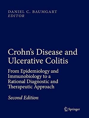 Crohn's Disease And Ulcerative Colitis: From Epidemiology And Immunobiology To A Rational Diagnostic And Therapeutic Approach-..