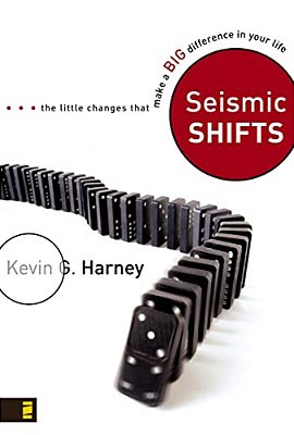 Seismic Shifts: The Little Changes That Make A Big Difference In Your Life-..