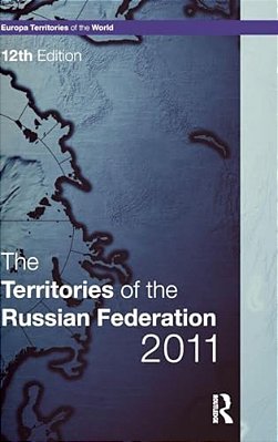 The Territories Of The Russian Federation 2011-..
