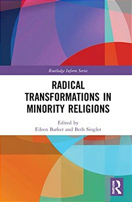 Radical Transformations In Minority Religions-..