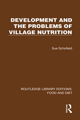 Development And The Problems Of Village Nutrition-..