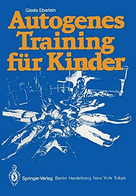 Autogenes Training Für Kinder-..