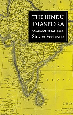 The Hindu Diaspora: Comparative Patterns-..