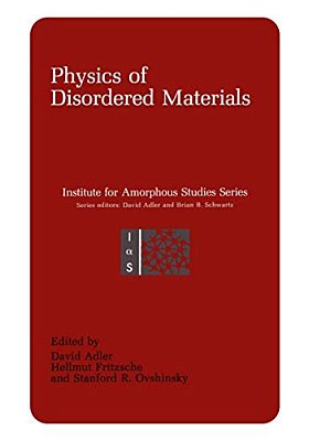Physics Of Disordered Materials-..