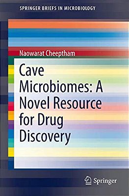 Cave Microbiomes: A Novel Resource For Drug Discovery-..