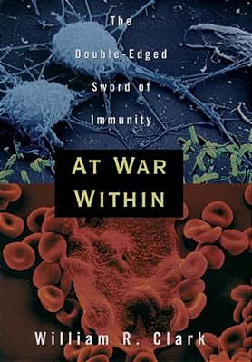 At War Within: The Double-Edged Sword Of Immunity-..