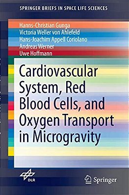 Cardiovascular System, Red Blood Cells, And Oxygen Transport In Microgravity-..
