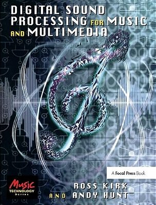 Digital Sound Processing For Music And Multimedia-..