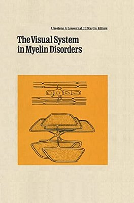 Visual System In Myelin Disorders-..