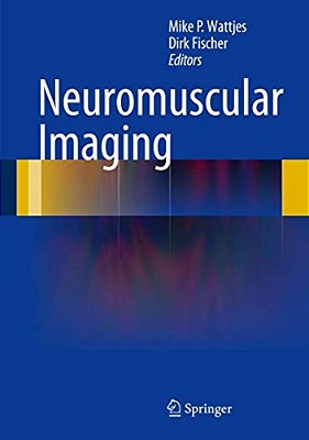 Neuromuscular Imaging-..