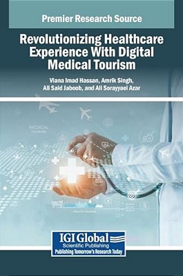 Revolutionizing Healthcare Experience With Digital Medical Tourism-..