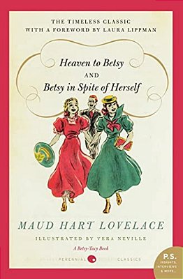 Heaven To Betsy And Betsy In Spite Of Herself-..