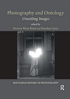 Photography And Ontology: Unsettling Images-..