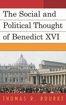 Social And Political Thought Of Benedict XVI-..