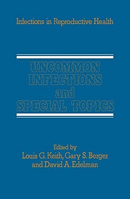 Uncommon Infections And Special Topics-..
