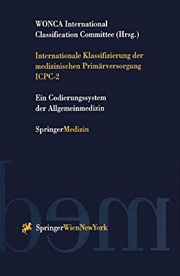 Internationale Klassifizierung Der Medizinischen Primärversorgung Icpc-2-..