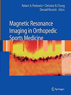 Magnetic Resonance Imaging In Orthopedic Sports Medicine-..