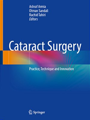 Cataract Surgery: Practice, Technique And Innovation-..