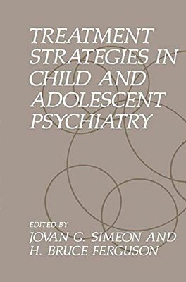 Treatment Strategies In Child And Adolescent Psychiatry-..