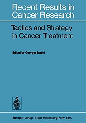 Tactics And Strategy In Cancer Treatment-..