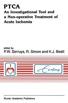 Ptca An Investigational Tool And A Non-Operative Treatment Of Acute Ischemia-..