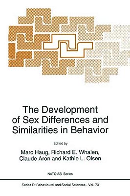 The Development Of Sex Differences And Similarities In Behavior-..
