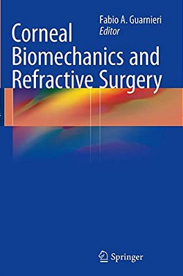 Corneal Biomechanics And Refractive Surgery-..