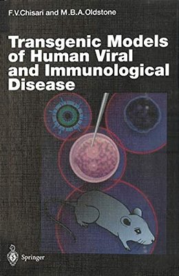 Transgenic Models Of Human Viral And Immunological Disease-..