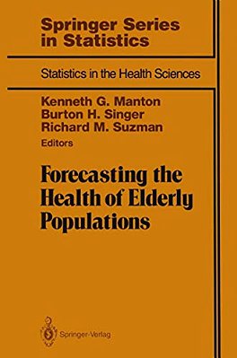 Forecasting The Health Of Elderly Populations-..