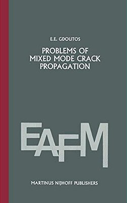 Problems Of Mixed Mode Crack Propagation-..