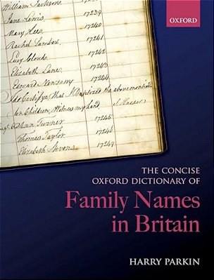 The Concise Oxford Dictionary Of Family Names In Britain-..
