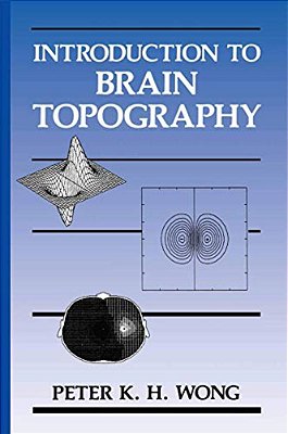 Introduction To Brain Topography-..