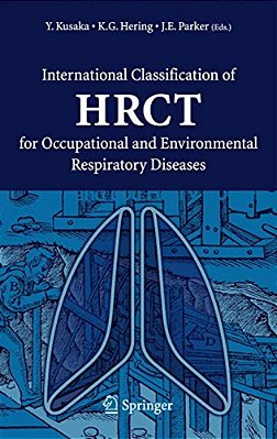 International Classification Of Hrct For Occupational And Environmental Respiratory Diseases-..