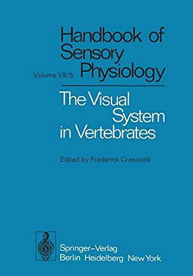 The Visual System In Vertebrates-..