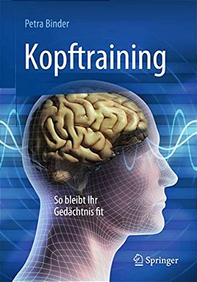 Kopftraining: So Bleibt Ihr Gedächtnis Fit-..