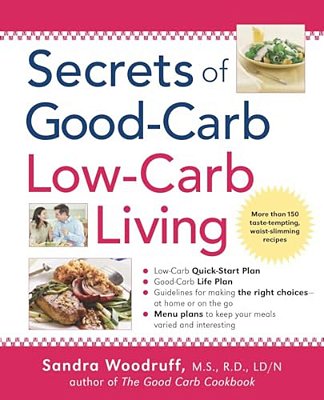 Secrets Of Good-Carb/Low-carb Living-..