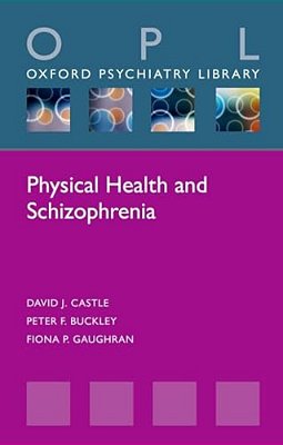 Physical Health And Schizophrenia-..