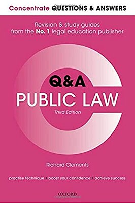 Concentrate Questions And Answers Public Law: Law Q&a Revision And Study Guide-..