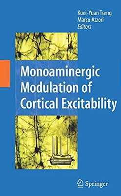 Monoaminergic Modulation Of Cortical Excitability-..