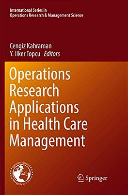 Operations Research Applications In Health Care Management-..