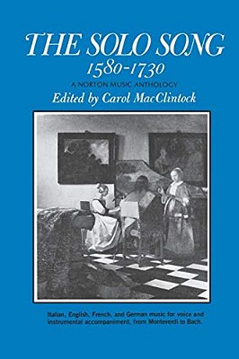 The Solo Song: 1580-1730-..