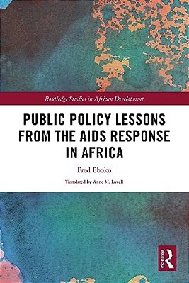 Public Policy Lessons From The Aids Response In Africa-..