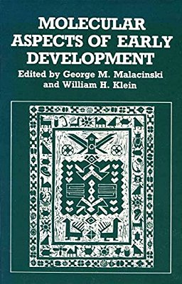 Molecular Aspects Of Early Development-..