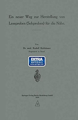 Ein Neuer Weg Zur Herstellung Von Leseproben (Sehproben) Für Die Nähe-..