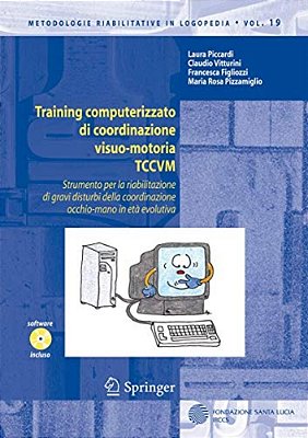 Training Computerizzato Di Coordinazione Visuo-Motoria Tccvm-..