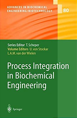 Process Integration In Biochemical Engineering-..
