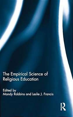 The Empirical Science Of Religious Education-..